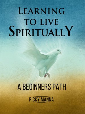 cover image of Learning to Live Spiritually
